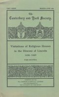 Visitations of Religious Houses in the Diocese of Lincoln [III]