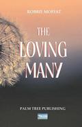 The Loving Many