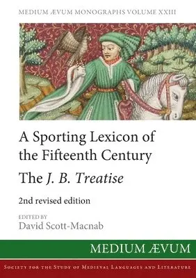 David Scott-Macnab - Sporting Lexicon of the Fifteenth Century, Häftad. Tillgänglighet: Lägg i varukorg
