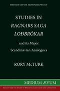 Studies in &quot;Ragnar's Saga Lodbrokar&quot; and Its Major Scandinavian Analogues