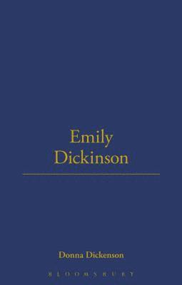 Donna Dickenson - Emily Dickinson, Inbunden