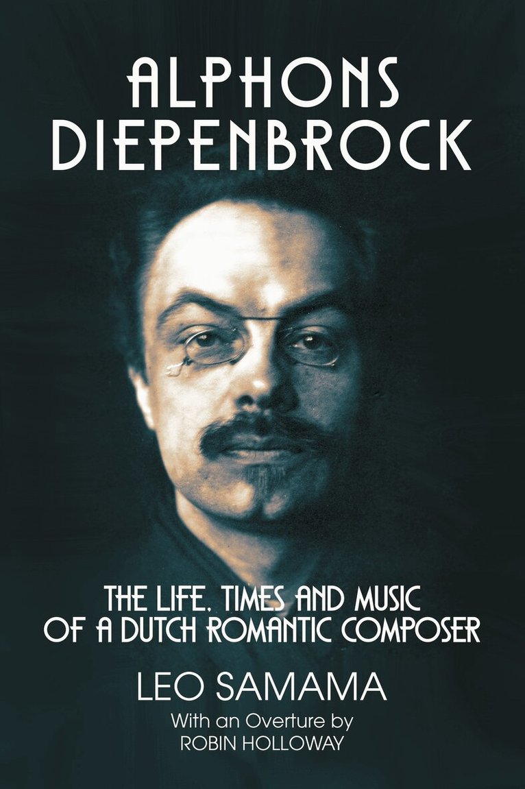 Leo Samama - Alphons Diepenbrock, Inbunden