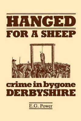 Edward George Power - Hanged for a Sheep, Häftad
