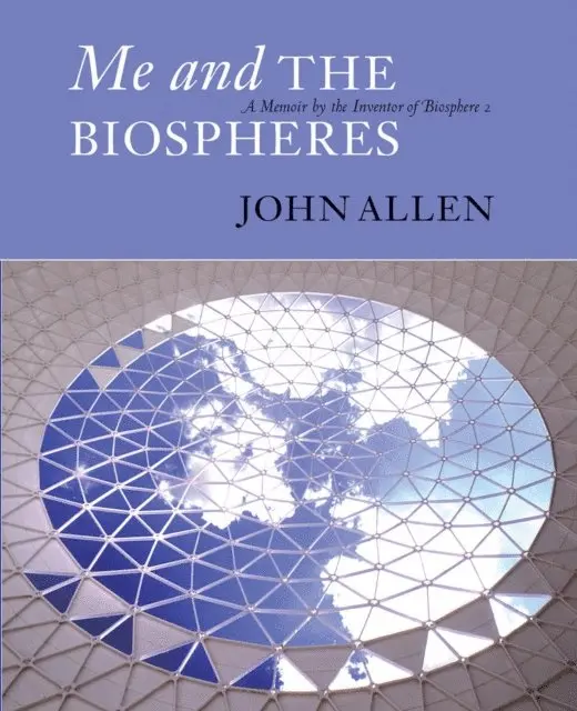 John Allen - Me and the Biospheres, E-bok. Tillgänglighet: Lägg i varukorg