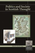 Politics and Society in Scottish Thought