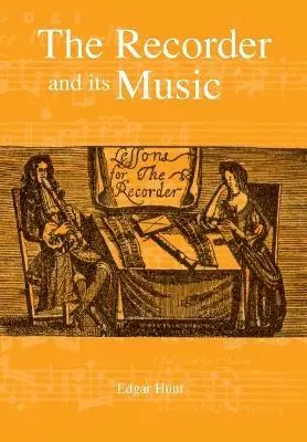 Edgar Hunt - Recorder and its Music, Häftad. Tillgänglighet: Lägg i varukorg