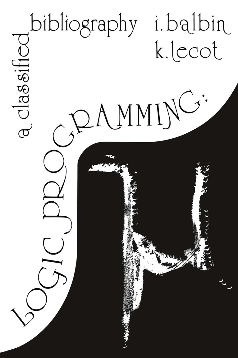 Isaac Balbin, I. Balbin, K. Lecot - Logic Programming, Häftad
