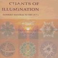 Chants Of Illumination: Ten Sanskrit Mantras (Cd)