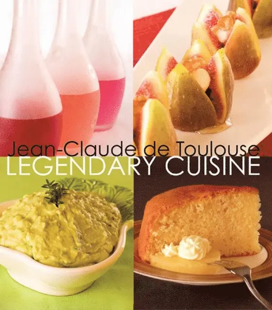 Jean-Claude de Toulouse - Legendary Cuisine, E-bok. Tillgänglighet: Lägg i varukorg