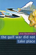 Gulf War Did Not Take Place