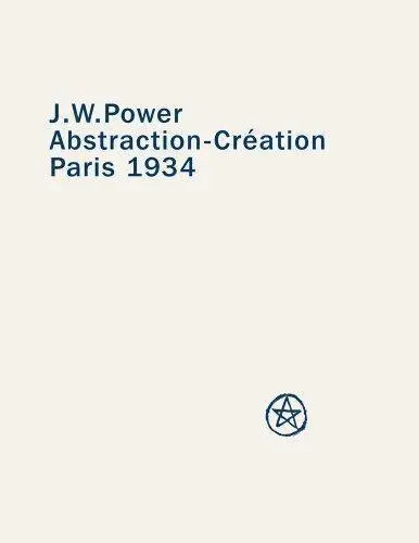 A. D. S. Donaldson, Ann Stephen - J. W. Power Abstraction-Creation, Inbunden. Tillgänglighet: Tillfälligt slut