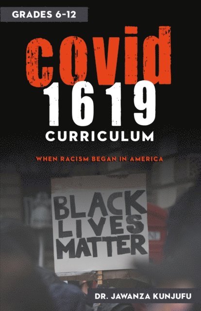 Jawanza Kunjufu - COVID 1619 Curriculum, E-bok