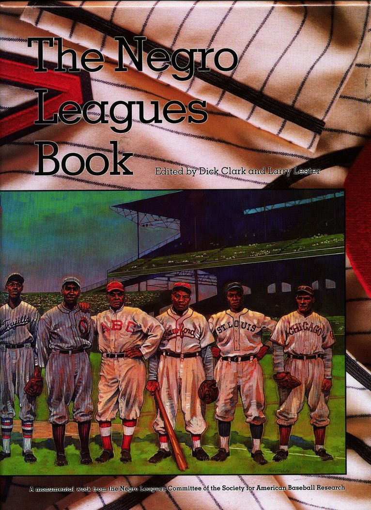 Dick Clark, Larry Lester - Negro Leagues Book, Inbunden. Tillgänglighet: Tillfälligt slut