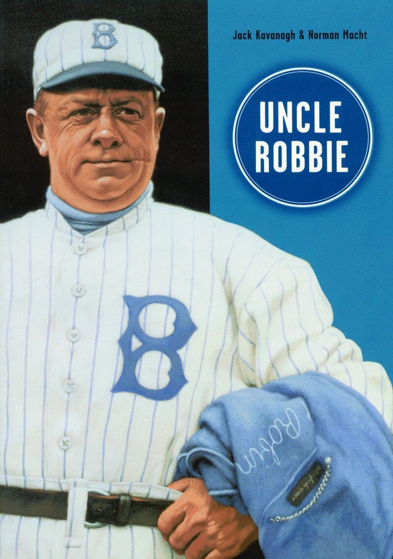 Jack Kavanagh, Norman L. Macht - Uncle Robbie, Häftad. Tillgänglighet: Tillfälligt slut