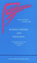 Rudolf Steiner and Initiation