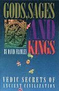 Gods, Sages and Kings