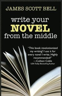 Write Your Novel From The Middle