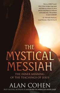 The Mystical Messiah