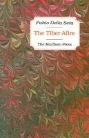Northwestern University Press - Tiber Afire, Häftad