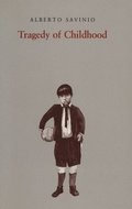 Tragedy Of Childhood