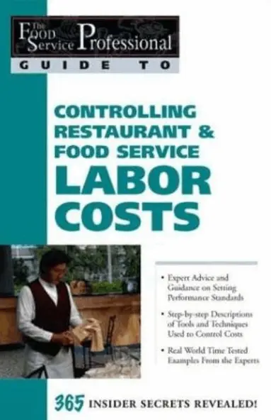 Sharon L Fullen - Food Service Professionals Guide to Controlling Restaurant & Food Service Labor Costs, Häftad