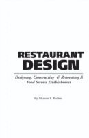Sharon L Fullen - Food Service Professionals Guide to Restaurant Design, Häftad