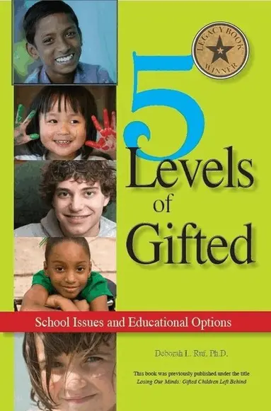 5 Levels of Gifted by Deborah Ruf