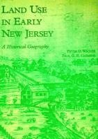Peter O. Wacker - Land Use in Early New Jersey, Häftad. Tillgänglighet: Tillfälligt slut