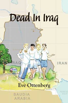 Eve Ottenberg - Dead In Iraq, Häftad
