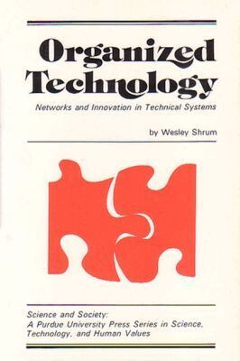 Wesley Shrum - Organized Technology, Häftad. Tillgänglighet: Tillfälligt slut