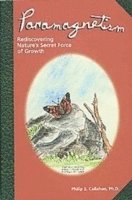 Philip S. Callahan - Paramagnetism, Häftad