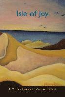 A. M. Caratheodory - Isle of Joy: New & Selected Works, Häftad