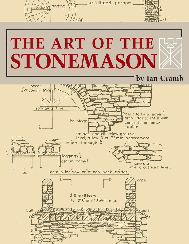 Ian Cramb - The Art of the Stonemason, 1st Edition. Tillgänglighet: Tillfälligt slut