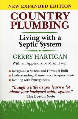 Gerry Hartigan - Country Plumbing: Living with a Septic System, Häftad
