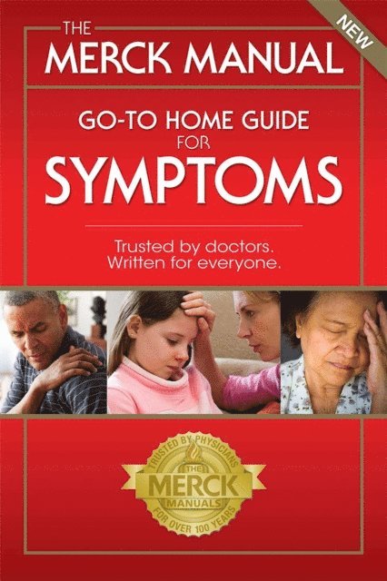 Justin Kaplan, Robert S Porter - Merck Manual Go-To Home Guide For Symptoms, E-bok. Tillgänglighet: Lägg i varukorg