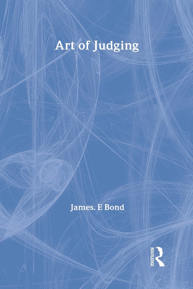 James. E Bond - Art of Judging, Inbunden. Tillgänglighet: Lägg i varukorg