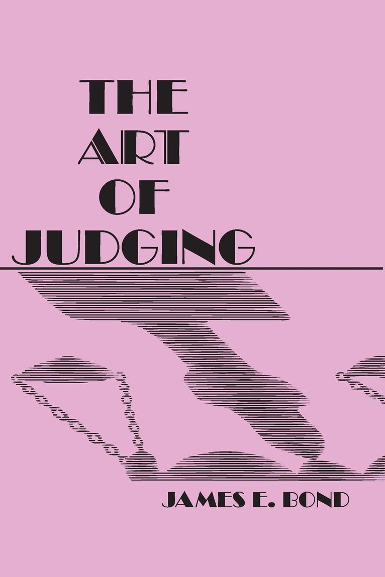 James. E Bond - Art of Judging, Häftad. Tillgänglighet: Lägg i varukorg