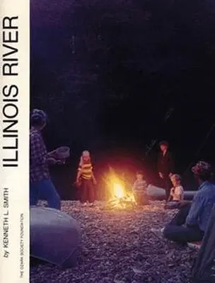 Kenneth L. Smith - Illinois River, Häftad. Tillgänglighet: Tillfälligt slut