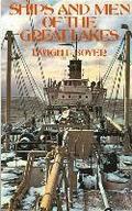 Ships and Men of the Great Lakes