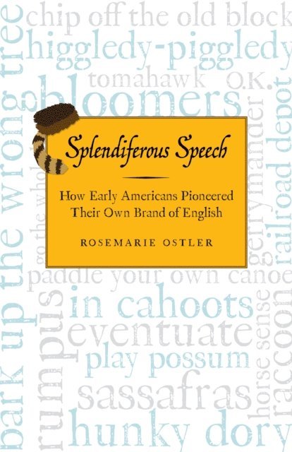 Rosemarie Ostler - Splendiferous Speech, E-bok. Tillgänglighet: Lägg i varukorg