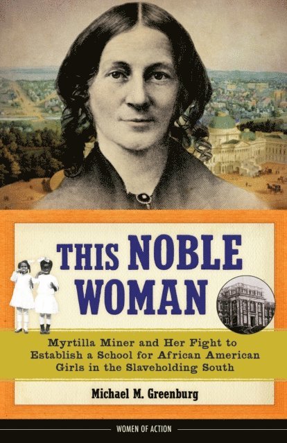 Michael M. Greenburg - This Noble Woman, E-bok