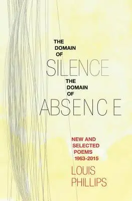 Louis Phillips - Domain of Silence/Domain of Absence, Häftad. Tillgänglighet: Lägg i varukorg