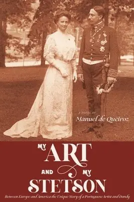 Manuel de Queiroz - My Art and My Stetson, Häftad. Tillgänglighet: Lägg i varukorg