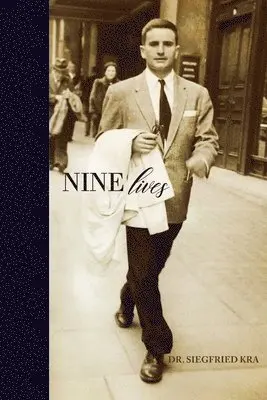 Siegfried Kra - Nine Lives, Häftad. Tillgänglighet: Lägg i varukorg