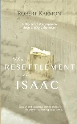 Robert Karmon - Resettlement of Isaac, Häftad. Tillgänglighet: Lägg i varukorg
