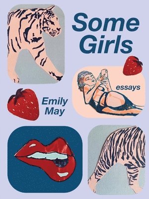 Emily May - Some Girls, Häftad