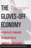 Annette Bernhardt, Heather Boushey, Laura Dresser, Chris Tilly - Gloves-off Economy, Häftad. Tillgänglighet: Tillfälligt slut