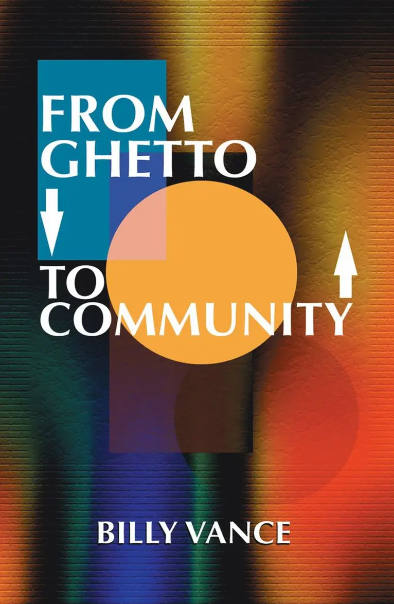 Billy Vance - From Ghetto to Community, Häftad. Tillgänglighet: Lägg i varukorg