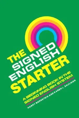 Harry Bornstein, Karen Saulnier - Signed English Starter, Häftad. Tillgänglighet: Tillfälligt slut