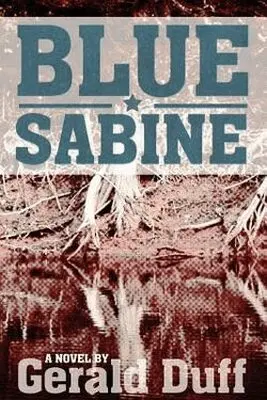 Gerald Duff - Blue Sabine, Häftad. Tillgänglighet: Tillfälligt slut